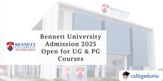 Bennett University Admission 2025 Open for UG & PG Courses, Apply by March 31